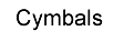 Cymbals