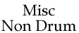 Misc Non Drum